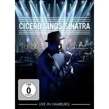 Zahraniční hudba DVD Roger Cicero: Cicero Sings Sinatra Live In Hamburg 2015