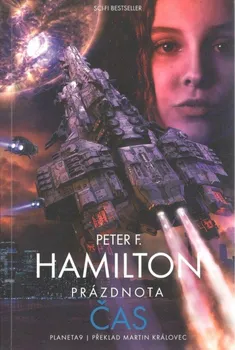 Prázdnota 2: Čas - Peter F. Hamilton (2021, brožovaná)
