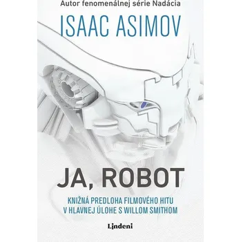 Ja, Robot - Isaac Asimov [SK] (2021, pevná)
