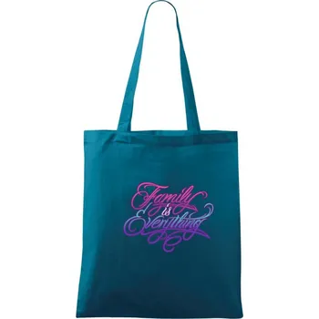 Family is everything - Taška bavlněná - 42 x 38 cm ( Petrolejová )