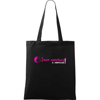 Nákupní taška Jsem namyšlená a ironická! - Taška bavlněná - 42 x 38 cm ( Černá )
