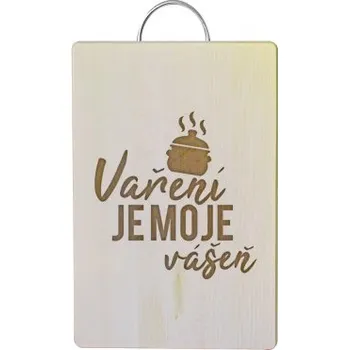 Žertovný předmět Vaření je moje vášeň - kuchyňská prkénka- Tričkový.cz