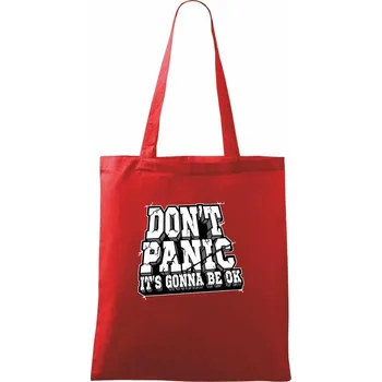 Nákupní taška Don't panic kámen - Taška bavlněná - 42 x 38 cm ( Červená )