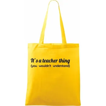 Teacher thing - Taška bavlněná - 42 x 38 cm ( Žlutá )