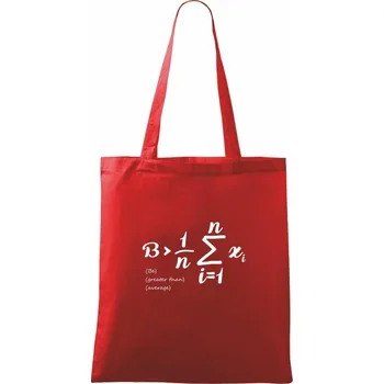 Nákupní taška Be greater than average - Taška bavlněná - 42 x 38 cm ( Červená )