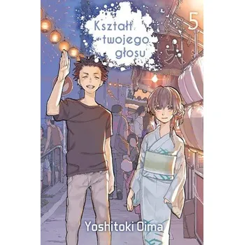 Kształt twojego głosu 5 - Oima, Yoshitoki