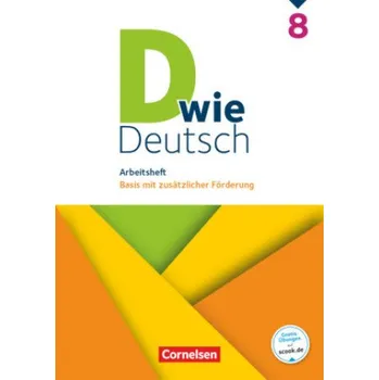 Německý jazyk D wie Deutsch 8. Schuljahr. Arbeitsheft mit Lösungen – Sven Grünes (DE)