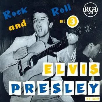 Zahraniční hudba SP Elvis Presley: Rock And Roll No. 3 2019