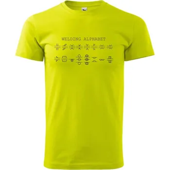 Svářeč - Welding alphabet - Klasické pánské triko vyšší gramáže - 4XL ( Limetková )
