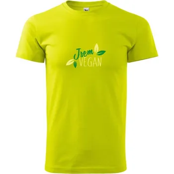 Pánské tričko Jsem vegan / veganka - Klasické pánské triko vyšší gramáže - 2XL ( Limetková )