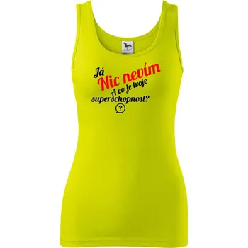Já nic nevím - tvoje superschopnost? šikmý nápis - Dámské tílko - S ( Limetková )
