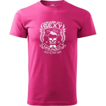 Pánská móda Nesnáším být sexy - manager - Klasické pánské triko vyšší gramáže - XS ( Purpurová )