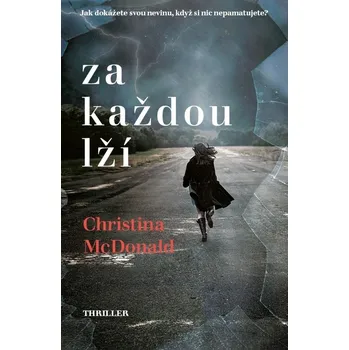 Za každou lží - Christina McDonald…