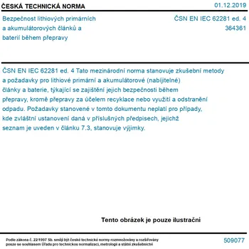 ČSN EN IEC 62281 ed. 4 - Bezpečnost lithiových primárních a akumulátorových článků a baterií během přepravy - Tisk