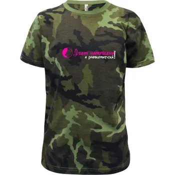 Chlapecké tričko Jsem namyšlená a problematická! - Dětské maskáčové triko - 122 cm/6 let ( Zelený maskáč )