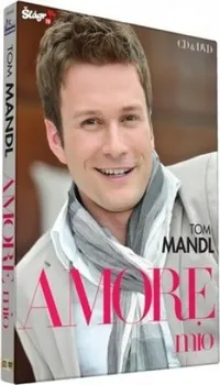 Zahraniční hudba Amore Mio - Tom Mandl [CD + DVD]