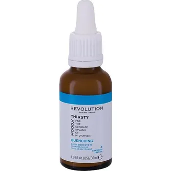 Pleťové sérum Revolution Skincare Thirsty Mood Quenching Skin Booster pečující pleťové sérum 30 ml