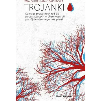 Trojanki. Dziesięć prywatnych rad dla... - Andy Bratson, Julie Gound, Margaret George