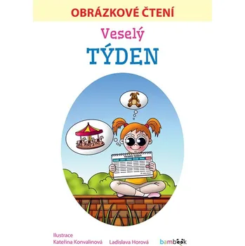 Kniha Veselý týden - Obrázkové čtení - Ladislava Horová (E-Kniha)
