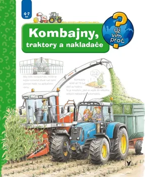 Bystrá hlava Kombajny, traktory a nakladače - Andrea Erne (2022, brožovaná)