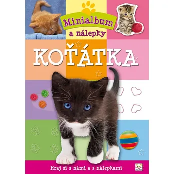 Minialbum Koťátka - 978-80-87641-46-0