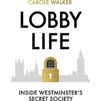 Lobby Life - Walker, Carole