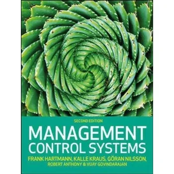Učebnice Management Control Systems, 2e - Hartmann, Frank