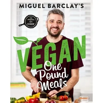 Vegan One Pound Meals - Barclay, Miguel
