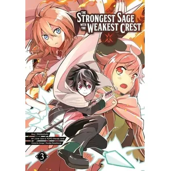 The Strongest Sage With The Weakest Crest 3 - Shinkoshoto