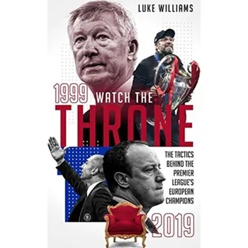 Watch the Throne - Williams, Luke