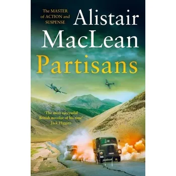 Partisans - Alistair MacLean