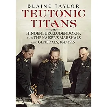 Teutonic Titans - Blaine Taylor