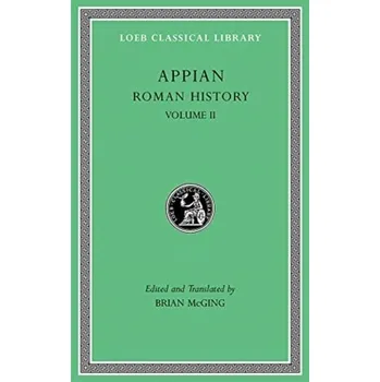 Roman History, Volume II - Appian