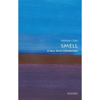 Příroda Smell: A Very Short Introduction - Matthew Cobb