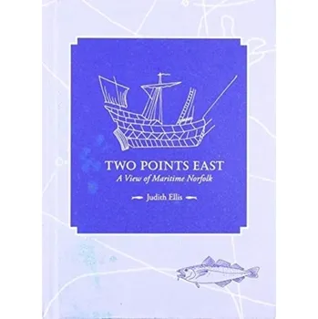 Two Points East - Ellis, Judith