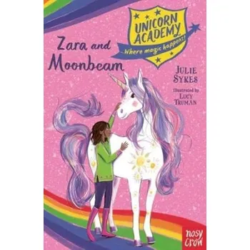 Unicorn Academy: Zara and Moonbeam - Sykes Julie