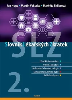 učebnice Slovník lékařských zkratek 2 - Jan Hugo a kol. (2019, pevná)