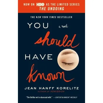 Umění You Should Have Known - Jean Hanff Korelitz [EN] (2014, Soft, Grand Central Publishing)