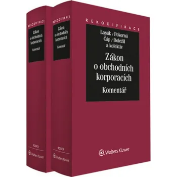 Zákon o obchodních korporacích - Zdeněk Čáp, Jan Lasák, Jarmila Pokorná, Tomáš Doležil