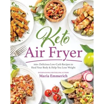Keto Air Fryer - Emmerich, Maria