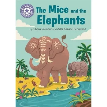 Reading Champion: The Mice and the Elephants - Watts, Franklin; Cohen, Lee