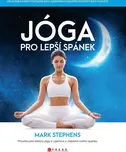 Jóga pro lepší spánek - Mark Stephens…