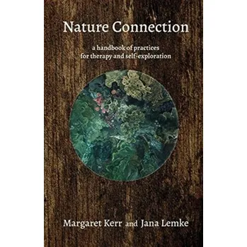 Nature Connection - Kerr, Margaret; Lemke, Jana