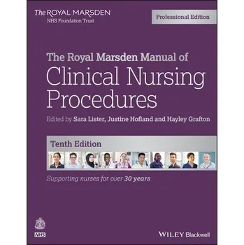 Royal Marsden Manual of Clinical Nursing Procedures, Professional Edition
