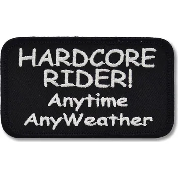 Nášivka Moto nášivka Hardcore Rider Anytime 9 cm x 5 cm