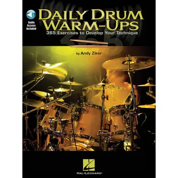 Daily Drum Warm-Ups - 365 Exercises to Develop Your Technique 1014472