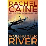 Wolfhunter River - Caine, Rachel