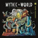 Mythic World - Kerby Rosanes (2022,…