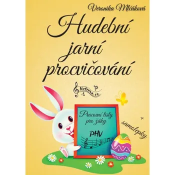 Hudební jarní procvičování + samolepky - Veronika Mlčáková - 979-0-706570-22-8