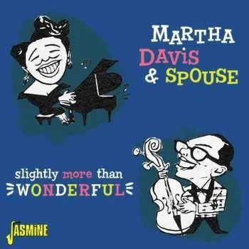 Zahraniční hudba CD Martha Davis And Spouse: Slightly More Than Wonderful 2021
